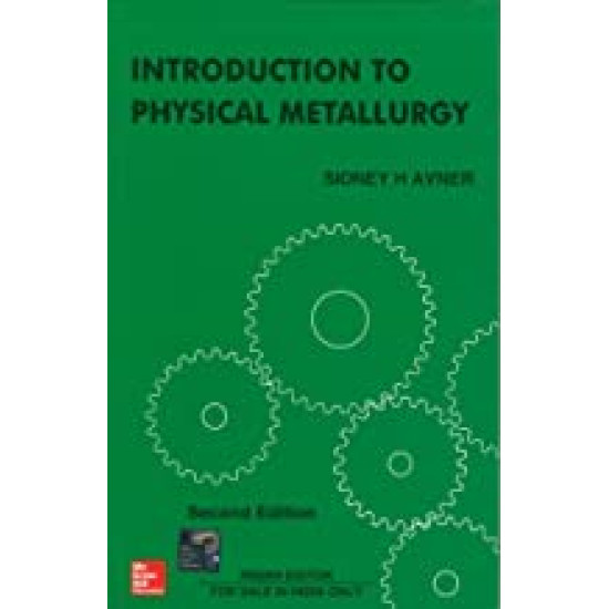 Introduction To Physical Metallurgy