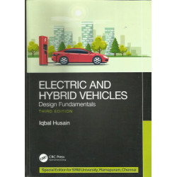 Electric and Hybrid Vehicles : Design Fundamentals 3e