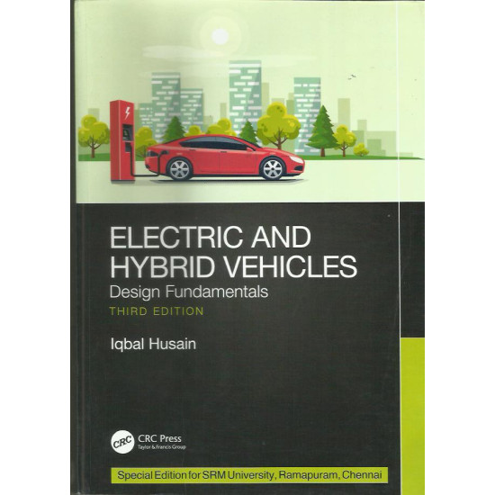 Electric and Hybrid Vehicles : Design Fundamentals 3e