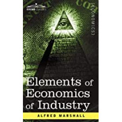 Elements of Economics of Industry