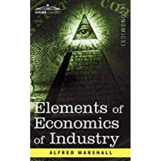 Elements of Economics of Industry