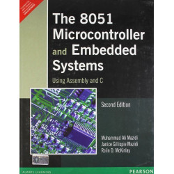 The 8051 Microcontrollers And Embedded Systems