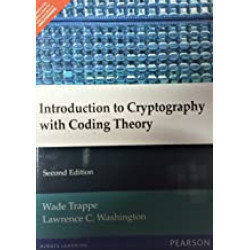 Introduction To Cryptography With Coding Theory 2/e
